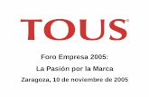 Foro Empresa 2005: La Pasión por la Marca