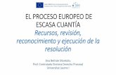 EL PROCESO EUROPEO DE ESCASA CUANTÍA Recursos, revisión ...