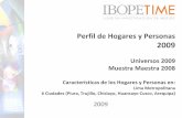 Perfil de Hogares y Personas 2009 - ibopetime.com.pe