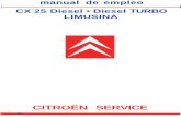 manual de empleo CX 25 Diesel • Diesel TURBO LIMUSINA