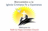 Bienvenidos a la Iglesia Cristiana Fe y Esperanza