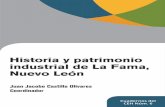Historia y patrimonio industrial de La Fama, Nuevo León