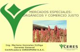 MERCADOS ESPECIALES: ORGÁNICOS Y COMERCIO JUSTO