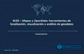 M2B Mapas y OpenData: herramientas de localización ...