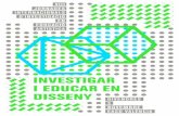 INVESTIGAR I EDUCAR EN DISSENY - EASD - Valencia