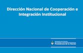Dirección Nacional de Cooperación e Integración Institucional