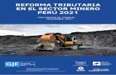 REFORMA TRIBUTARIA EN EL SECTOR MINERO PERÚ 2021