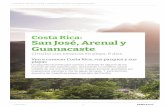 San José, Arenal y Costa Rica: Guanacaste