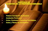 CAPÍTULO VII REGISTRO DE LA PROPIEDAD INMUEBLE
