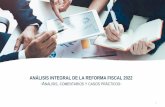 ANÁLISIS INTEGRAL DE LA REFORMA FISCAL 2022