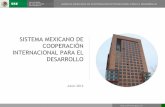 SISTEMA MEXICANO DE COOPERACIÓN INTERNACIONAL PARA …