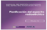 Titulo IV - Planificación del espectro radioeléctrico