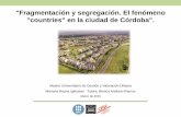 Fragmentación y segregación. El fenómeno countries en la ...