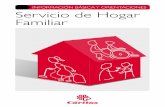 INFORMACIÓN BÁSICA Y ORIENTACIONES Servicio de Hogar …