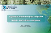 Vigilancia epidemiologica integrada Salud Agricultura ...