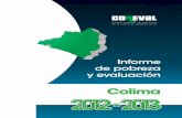 Informe de pobreza y evaluación. Colima, 2012-2013