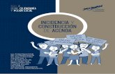 INCIDENCIA Y CONSTRUCCIóN DE AGENDA