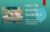 HIJO DE MADRE DIABÉTICA - salud infantil