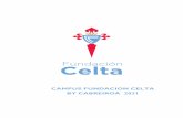 CAMPUS FUNDACION CELTA BY CABREIROÁ 2021 - RC Celta de …