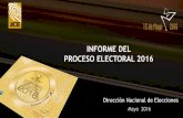 INFORME DEL PROCESO ELECTORAL 2016