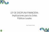 LEY DE DISCIPLINA FINANCIERA: Implicaciones para los Entes ...