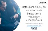 Retos para el CISO en un entorno de innovación y ...