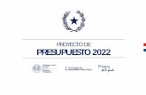 PROYECTO DE PRESUPUESTO 2022