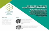 CAMBIANDO LA FORMA DE HACER CONSTRUCCIÓN EN CHILE
