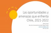 Las oportunidades y Chile, 2021-2022