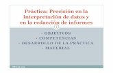 Práctica: Precisión en la interpretación de datos y en la ...