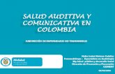 SALUD AUDITIVA Y COMUNICATIVA EN COLOMBIA