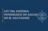 Ley del Sistema integrado de salud de El Salvador
