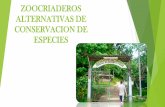 ZOOCRIADEROS ALTERNATIVAS DE CONSERVACION DE ESPECIES