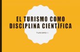 El turismo como disciplina científica - WordPress.com