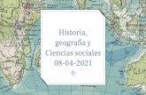 08-04-2021 Ciencias sociales geografía y Historia,