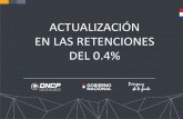ACTUALIZACIÓN EN LAS RETENCIONES DEL 0.4%