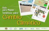 Guía para Mapas Temáticos sobre Cambio Climático