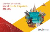 Examen oficial del Nivel C2 de Español. MCERL