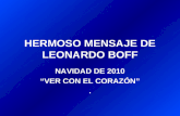 HERMOSO MENSAJE DE LEONARDO BOFF