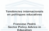 Tend¨ncies internacionals en pol­tiques educatives / Francesc Pedr³