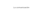La comunicaci³n. La comunicaci³n I 1- Funciones de la comunicaci³n 2- Niveles de la comunicaci³n 3- Dimensiones expresivas de la comunicaci³n 4- Factores
