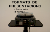 Formats de presentacions