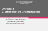 Unidad 3 Proceso de urbanizaci³n Humanistas