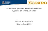 El Presente y Futuro de la Mecanizacion Agricola en Latino America ...