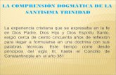 COMPRENSI“N DOGMTICA DE LA SANTSIMA TRINIDAD. Cap. 4