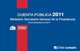 Ministerio Secretaría General de la Presidencia - Cuenta anual 2011