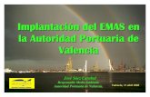 Implantacin del EMAS en la Autoridad Portuaria de Puertos del Estado AUTORIDAD PORTUARIA AUTORIDAD PORTUARIA ... N 14 Mejora del comportamiento ambiental de las Concesiones adheridas