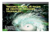 “RECORD MUNDIAL DE RACHA DE VIENTO EN CICLONES TROPICALES” .DE VIENTO EN CICLONES TROPICALES
