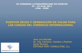 PUERTOS SECOS Y GENERACIÓN DE VALOR aapa.files.cms-plus.com/SeminarPresentations/2011Seminars... ·