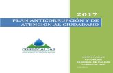 PLAN ANTICORRUPCIÓN Y DE ATENCIÓN AL .Ley 1474 de 2011 Estatuto Anticorrupción Art. 73 Plan Anticorrupción